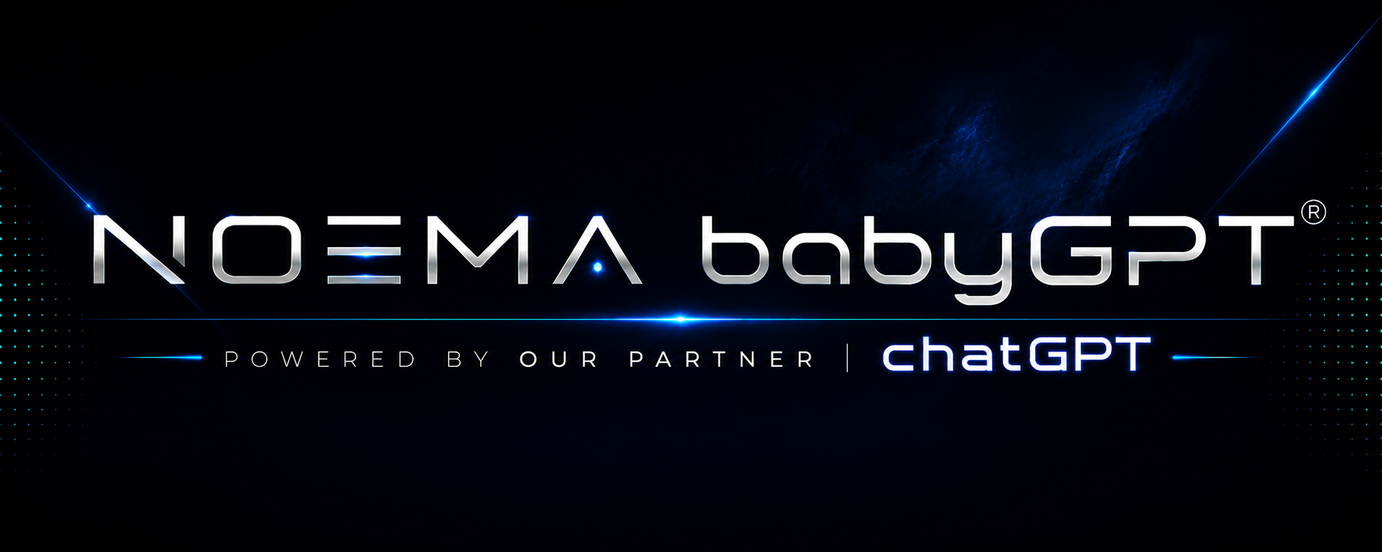 NOEMA® babyGPT powered by our partner chatGPT